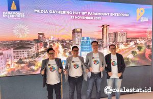 Menapaki Usia 19 Tahun, Paramount Enterprise Konsisten Perkuat Bisnis Properti, Kesehatan, dan Perhotelan Media Gathering Ulang Tahun HUT Paramount Enterprise Internasional ke-19 realestat.id dok
